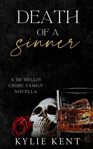 Death Of A Sinner (De Bellis Crime Family) Paperback  May 17, 2025